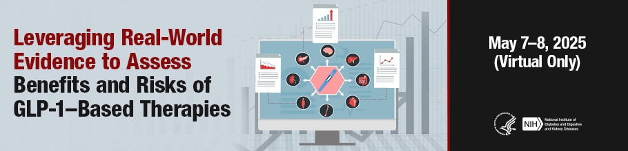 Leveraging Real-World Evidence to Assess Benefits and Risks of GLP-1-Based Therapies Banner